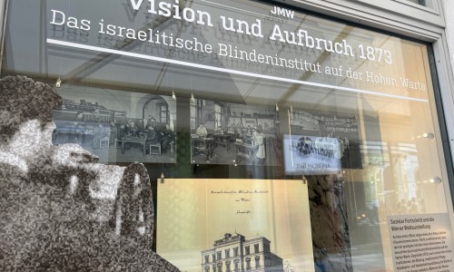 Schaufenster Nr. 2 - Vision und Aufbruch 1873. Das israelitische Blindeninstitut auf der Hohen Warte