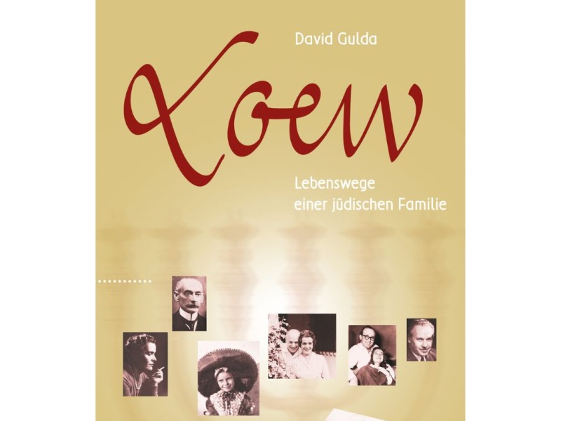 Buchcover 'Loew Lebenswege einer jüdischen Familie' von David Gulda mit mehreren Schwarzweiß-Familienfotos und Nachwort von Paul Gulda
